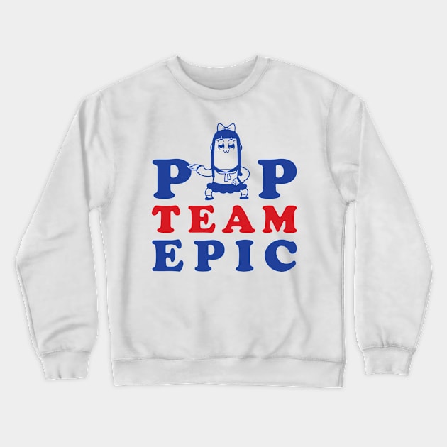 Pipimi is Epic Crewneck Sweatshirt by merch.x.wear